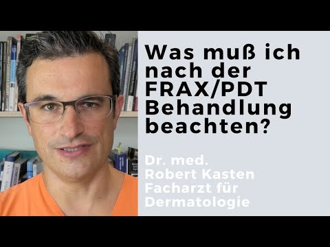 Was sollten Sie nach der FRAX PDT beachten?