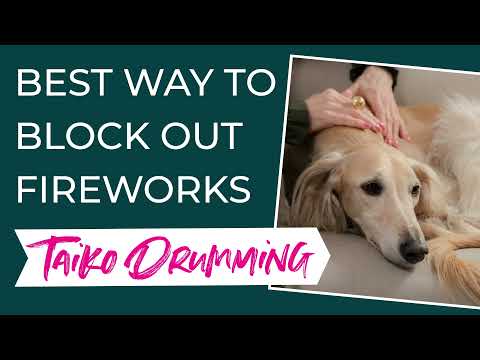 The BEST way to block out FIREWORK sounds _ 3 Hour Taiko Drumming  _ For Nervous Pets