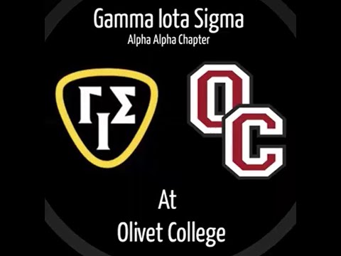 OLIVET COLLEGE - GAMMA IOTA SIGMA RECRUITING