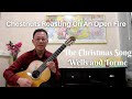 The Christmas Song - Chestnuts Roasting on an Open Fire - Wells and Torme - arranged by Jose Valdez