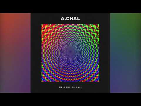 A.CHAL - Fuego (Official Audio)