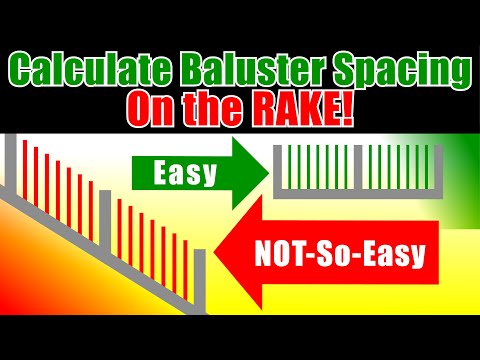 Baluster Spacing on a Stair Angle (Rake) - Painless - Accurate - Fast