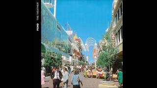 Pond - Edge Of The World Pt. 2