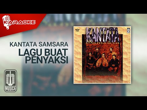 Kantata Samsara - Lagu Buat Penyaksi (Official Karaoke Video)