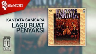 Download lagu Kantata Samsara - Lagu Buat Penyaksi ( Karaoke Video) mp3 Download lagu Kantata Samsara - Lagu Buat Penyaksi ( Karaoke Video) mp3