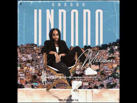 Malunne - Undodo (Áudio Oficial)