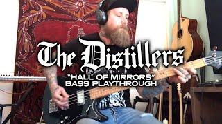 The Distillers - Hall Of Mirrors (Ryan Sinnott Bass Playthrough)