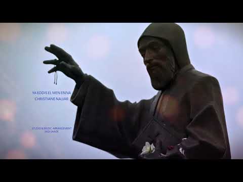 Ya Eddis Lmen 3ena - يا قديس لمن عنا / Christiane Najjar