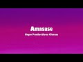 Masase Lyrics Hope Productions Chorus