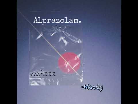 rrafizzz - Moody (Alprazolam EP)
