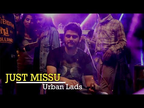 Just Missu Song | Urban Lads | Rakesh Adiga Live