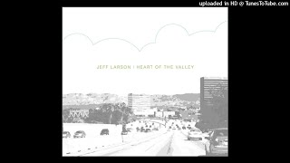 Jeff Larson - Five Mile Road