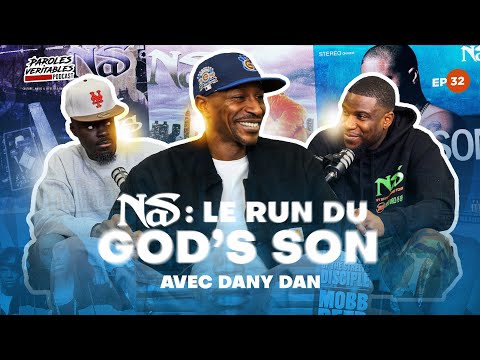 Episode 32 : Nas - Le Run du God's Son avec Dany Dan