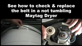 Maytag Dryer Drum Not Spinning Around - How to Replace the Belt