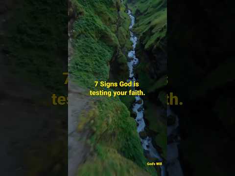 7 SIGNS GOD IS TESTING YOUR FAITH..😲✝️#shorts
