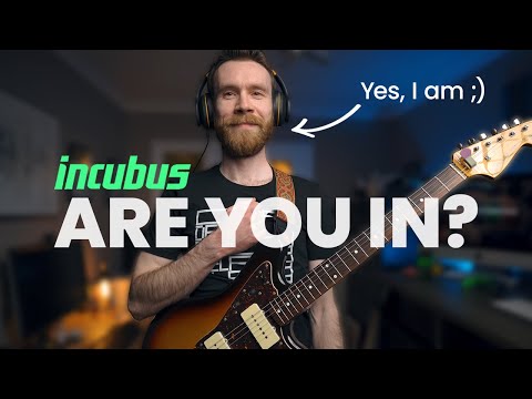 Are You In - Incubus