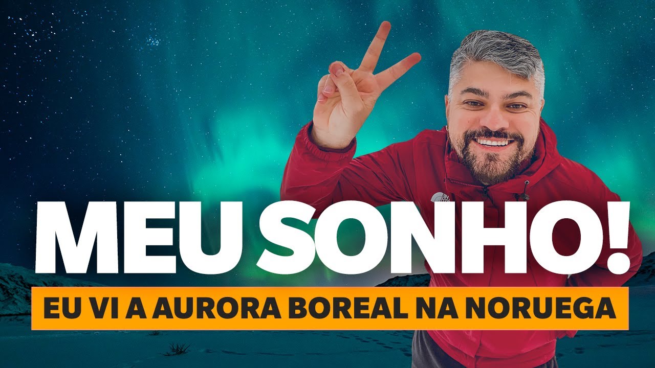 E ASSIM EU REALIZEI MAIS UM SONHO! Eu vi a AURORA BOREAL na NORUEGA