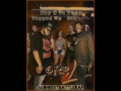 Kay C Tagged Up vs Yung Sik