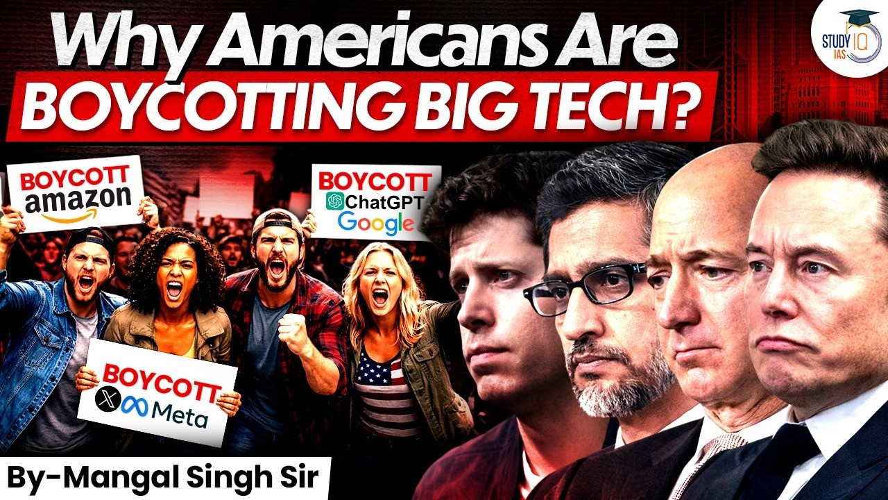 Are Tech Giants Losing America’s Trust? | The Real Story Behind the Boycott | StudyIQ IAS