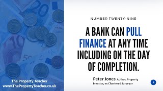 Did you know banks can pull the finance, even after exchange?