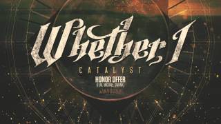Whether, I - Honor Offer (Feat. Michael Swank)