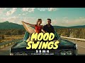 Mood Swings Full Video The PropheC SRMN Harnoor More Latest Punjabi Songs 2020