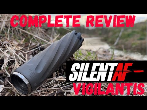Vigilantis by Silent AF- Why I Grew to Love this Suppressor