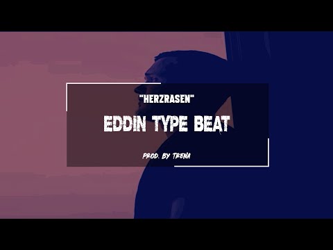 [VERKAUFT] Eddin Type Beat 2021 - Herzrasen (prod. by Trena)