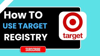 How to Use Target Registry | Step-by-Step Guide to Stress-Free Gifting 2026
