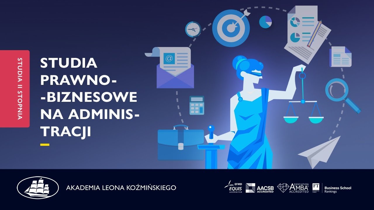 Studia prawno-biznesowe na administracji w Kózmińskim