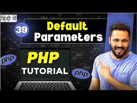 Php Tutorial In Hindi 39 Function With Default Parameters