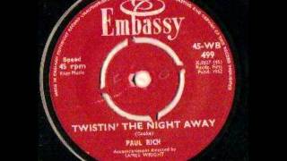 Paul Rich - Twistin' The Night Away