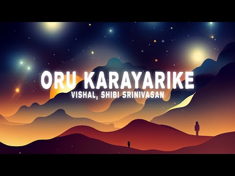 Vishal Chandrashekhar, Shibi Srinivasan - Oru Karayarike (Lyrics) Sita Ramam (Malayalam)
