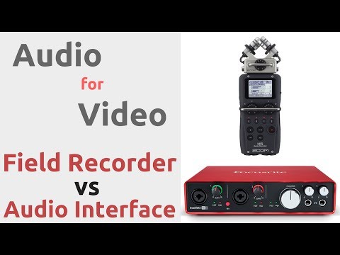 Audio for Video: Picking the Right Field Recorder or Audio Interface