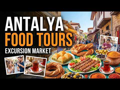 Antalya Food Tour | Taste the Best of Turkish Cuisine!