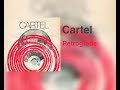 Cartel - Retrograde