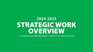24-25 CMCSS Strategic Work Overview