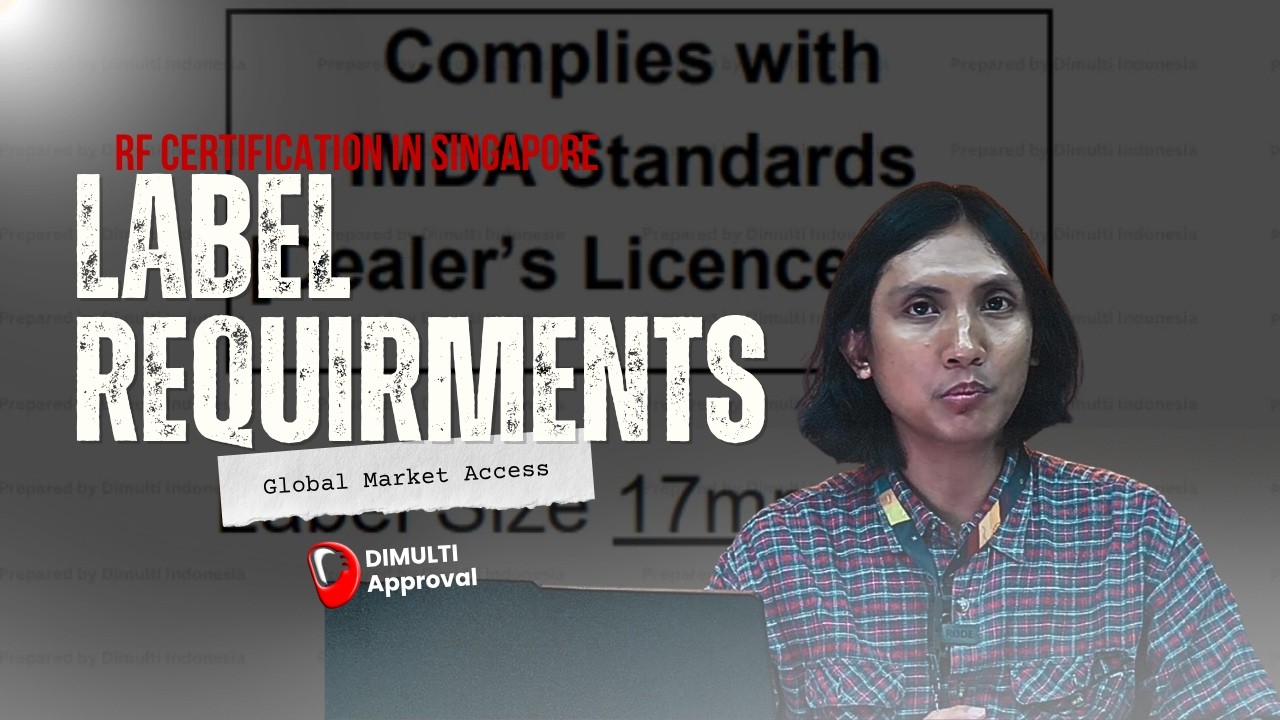 Label Requirements for RF Certification in Singapore: Two Components, One Exact Size, No Exceptions