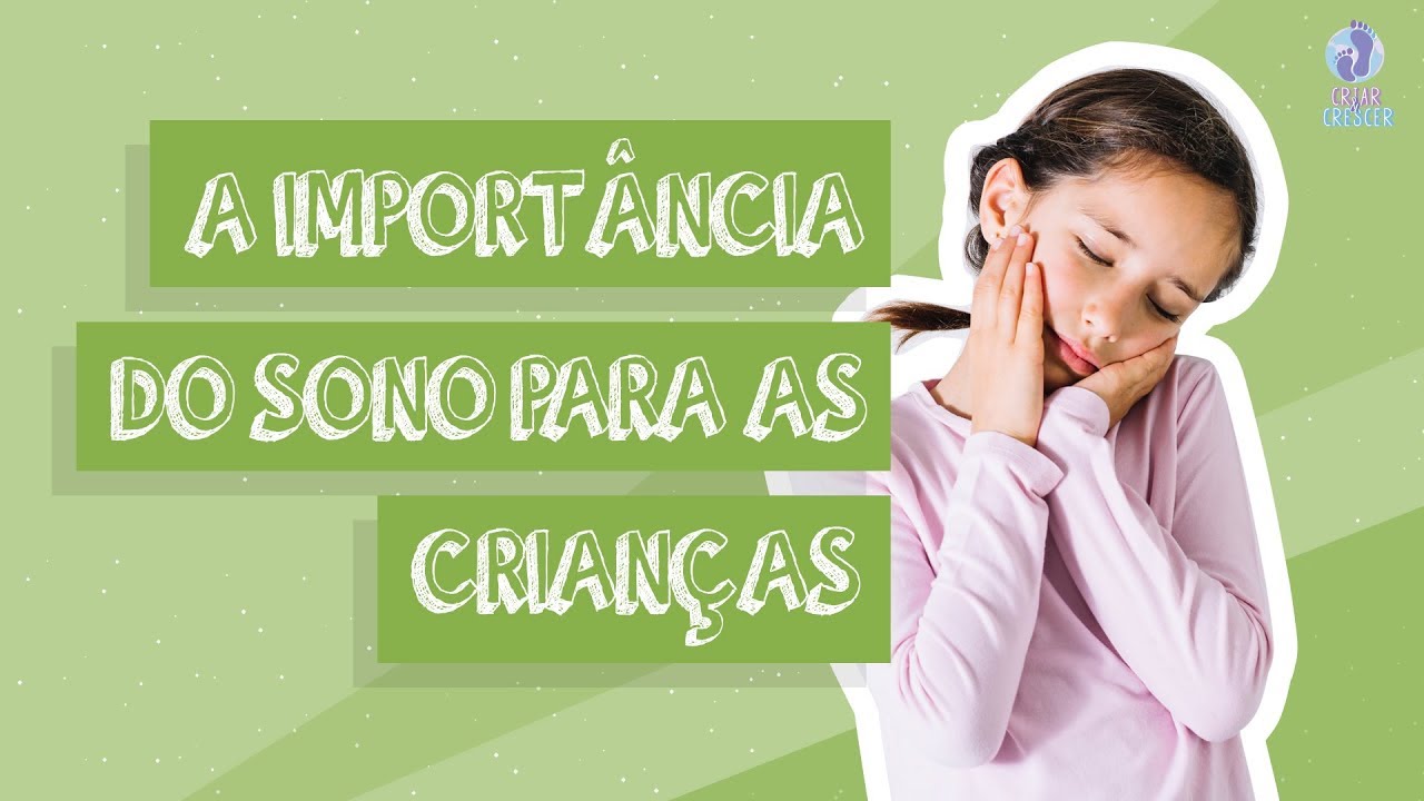 A importância do sono para as crianças