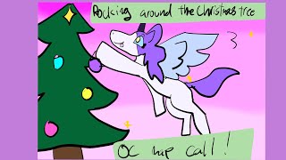 Rocking around the Christmas tree | open oc map call!