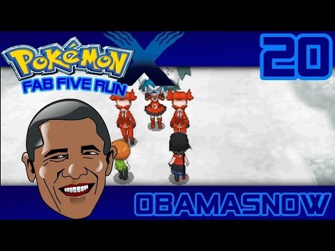 Pokémon X Fab Five Run- Obamasnow Ep. 20