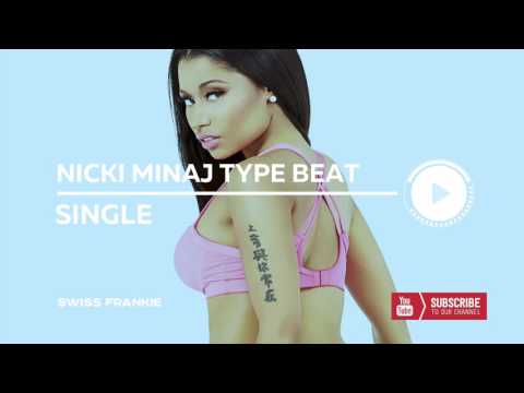 Nicki Minaj x Beyonce x Ariana Grande x Rihanna Type Beat - Single | Prod. By Swiss Frankie