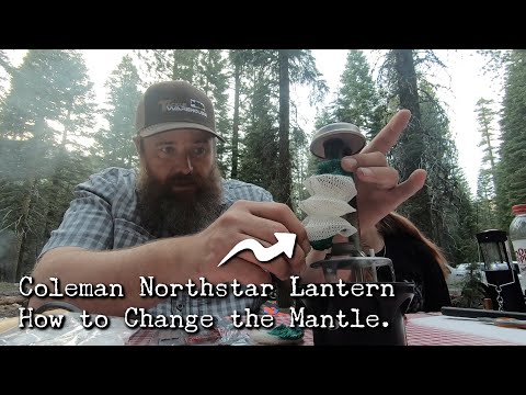 Coleman Northstar Propane Lantern - How to Change the Mantle