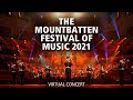 The Mountbatten Festival of Music 2021 | The Bands of HM Royal Marines