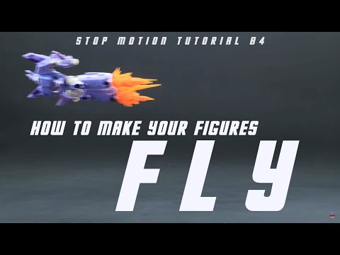 Stop Motion Tutorial 04 - Running and Flying