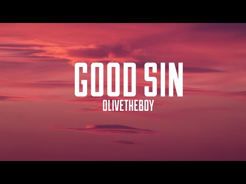 Olivetheboy - Good Sin (Lyrics) Sped Up