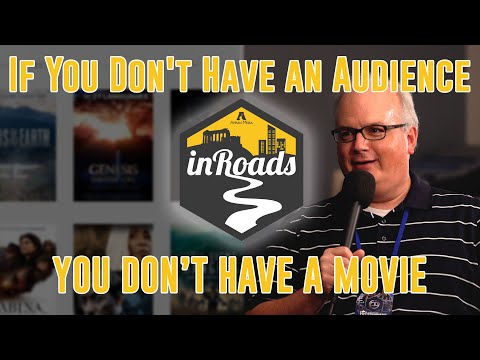 If You Don't Have an Audience You Don't Have a Movie w/ Doug Weiss – inRoads S5 Ep7 - Documentaries, Movies & TV - Appian Media