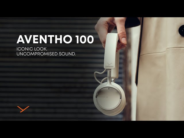 Vidéo teaser pour beyerdynamic | AVENTHO 100 - Iconic Look. Uncompromised Sound.