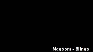 Nagoom - Blingo (Hard Version)