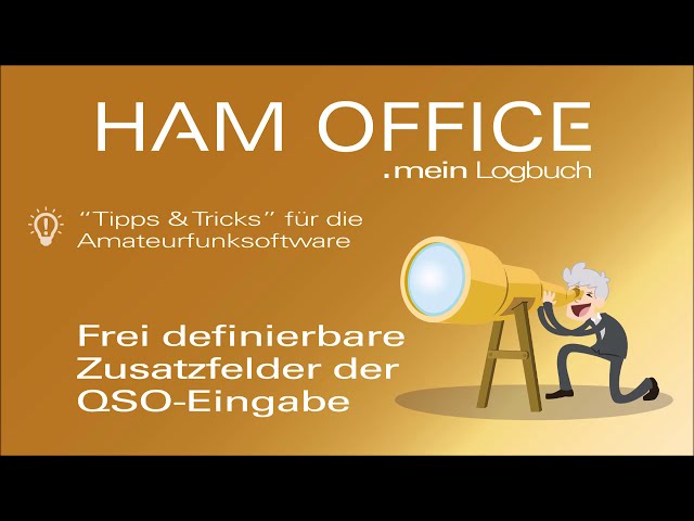 Youtube-Startbild zu HAM OFFICE Tipps: Einrichtung von frei definierbaren Zusatzfeldern in der QSO-Eingabe